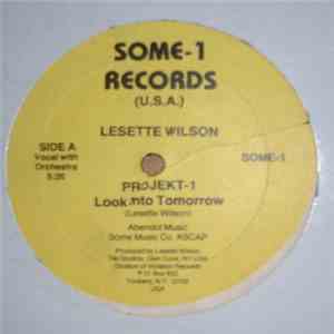 Lesette Wilson - Look Into Tomorrow