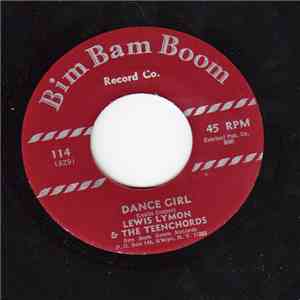 Lewis Lymon And The Teenchords - Dance Girl / Them There Eyes