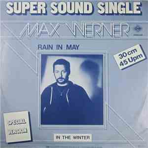 Max Werner - Rain In May (Special Version)