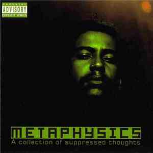 Metaphysics - A Collection Of Suppressed Thoughts