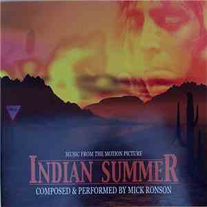 Mick Ronson - Indian Summer (Music From The Motion Picture)