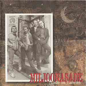 Miljoonasade - Made In Taiwas