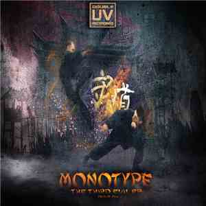 Monotype - The Third Evil EP
