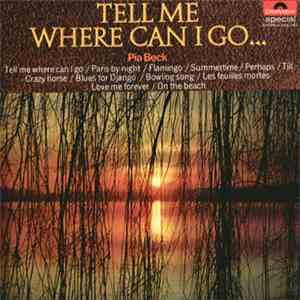Pia Beck , Guests: The Jump College Orchestra & Ron Milton - Tell Me Where Can I Go...