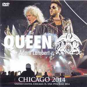Queen + Adam Lambert - Chicago 2014