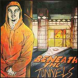 Rah  - Beneath The Tunnels