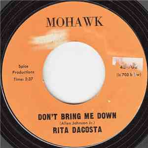 Rita Dacosta - Don't Bring Me Down / No! No! No!