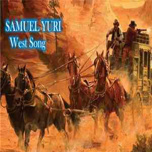 SAMUEL YURI - West Song (Acoustic Version)