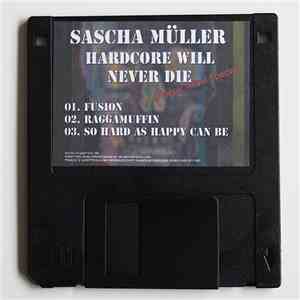 Sascha Müller - Hardcore Will Never Die (Floppy Totaal Special)
