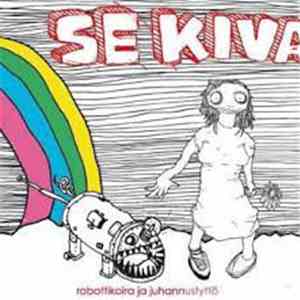 Se Kiva - Robottikoira Ja Juhannustyttö