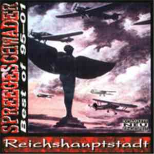 Spreegeschwader - Reichshauptstadt - Best Of 95-01