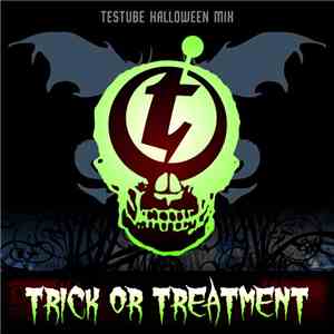Testube - Trick Or Treatment - Halloween Mix