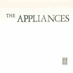 The Appliances - Danger Zone