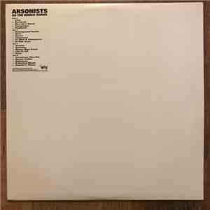 The Arsonists - As The World Burns
