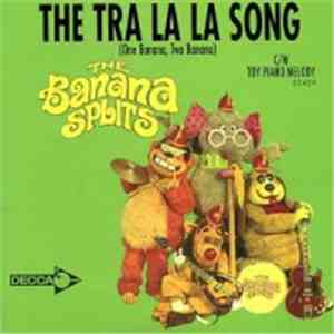 The Banana Splits - The Tra La La Song