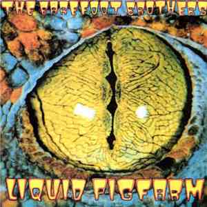 The Barefoot Brothers - Liquid Pigfarm