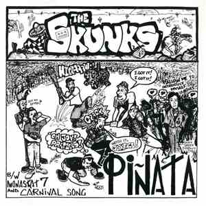 The Skunks - Pinata