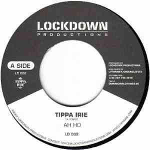 Tippa Irie / G Vibes - Ah Ho / Stray Bullet