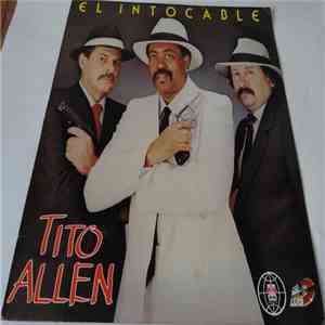 Tito Allen - El Intocable