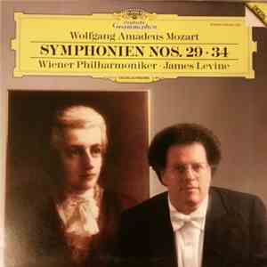 Wolfgang Amadeus Mozart, James Levine , Wiener Philharmoniker - Symphonien Nos. 29 • 34
