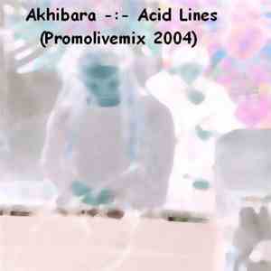 Akhibara - Acid Lines