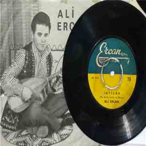 Ali Ercan - Şu Geçime Bir Düzen Ver/İntizar