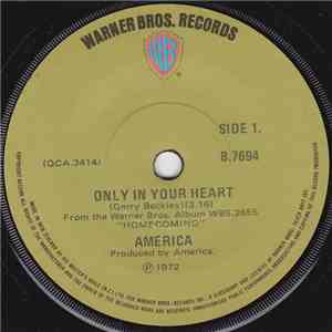 America  - Only In Your Heart