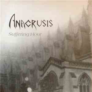 Anacrusis  - Suffering Hour