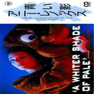 Annie Lennox / アニー・レノックス - A Whiter Shade Of Pale / 青い影
