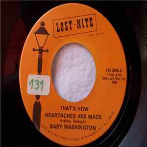 Baby Washington - That's How Heartaches Are Made / There He Is