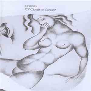 Ballista  - Of Opaline Glass