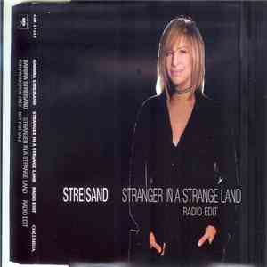 Barbra Streisand - Stranger In A Strange Land