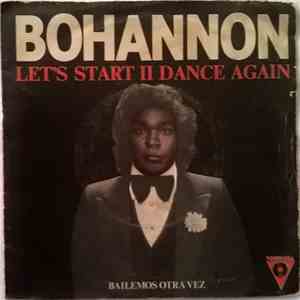 Bohannon - Let's Start II Dance Again = Bailemos Otra Vez