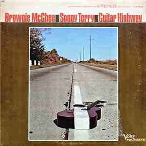 Brownie McGhee And Sonny Terry - Guitar Highway