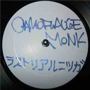 Camoflauge Monk - ラストリアルニッガ