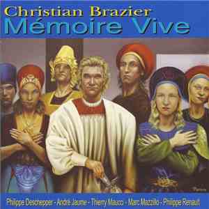 Christian Brazier, Philippe Deschepper, André Jaume, Thierry Maucci, Marc Mazillo, Philippe Renault - Mémoire Vive