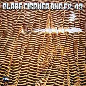 Clare Fischer - Clare Fischer And EX-42