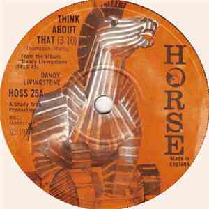Dandy Livingstone - Think About That / Big City
