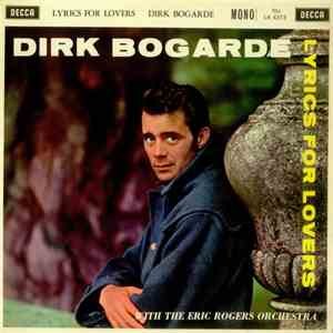 Dirk Bogarde - Lyrics For Lovers