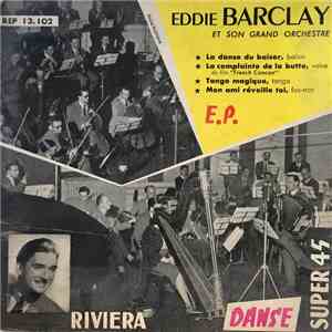 Eddie Barclay Et Son Grand Orchestre - La Danse Du Baiser
