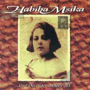 Habiba Msika - La Diva Des Annees 20