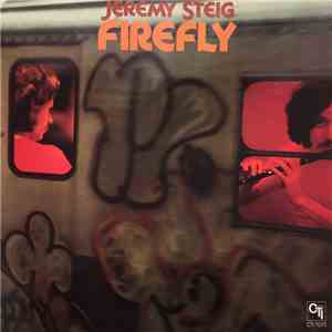 Jeremy Steig - Firefly