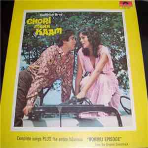 Kalyanji Anandji, Varma Malik - Chori Mera Kaam = चोरी मेरा काम