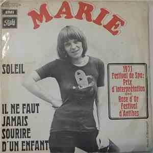 Marie  - Soleil / Il Ne Faut Jamais Sourire D'Un Enfant