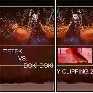 METEK Vs. DOKI DOKI - Y Clipping 2