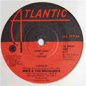 Mike + The Mechanics - Taken In