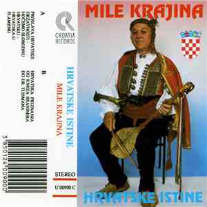 Mile Krajina - Hrvatske Istine