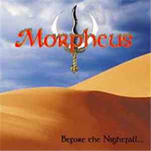 Morpheus  - Before The Nightfall
