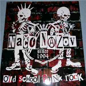 Načo Názov - Old School Punk Rock