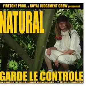 Natural  - Garde Le Controle